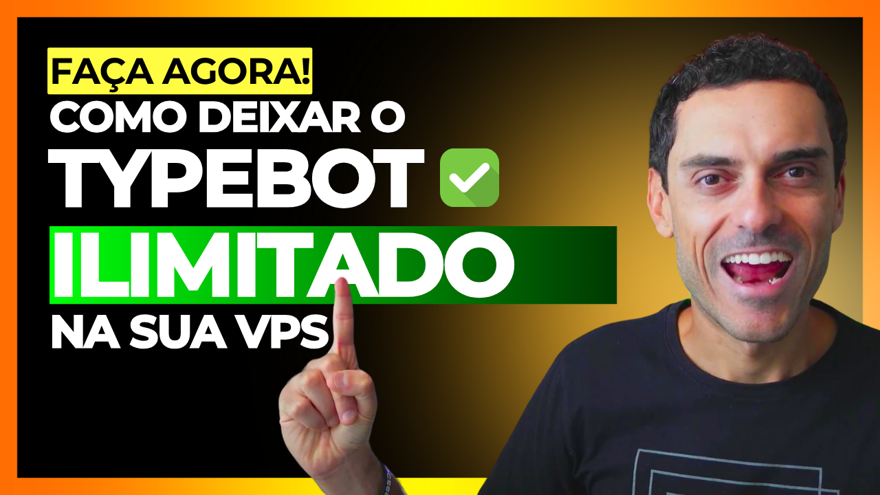 Como deixar o TypeBot ILIMITADO